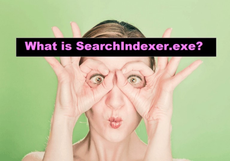 What is Searchindexer.exe?(All Problems Solved)