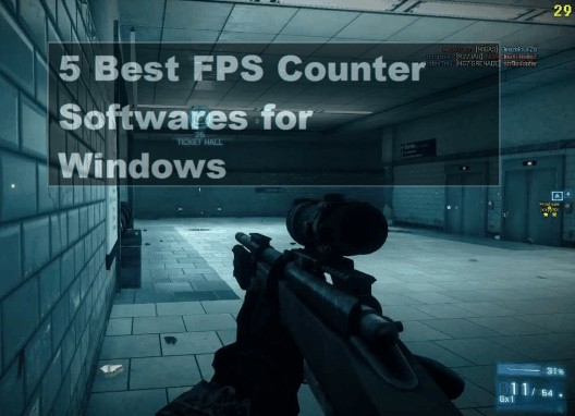 5 Best FPS Counter Software for Windows